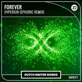 Album picture of Forever (Ephoric Remix)