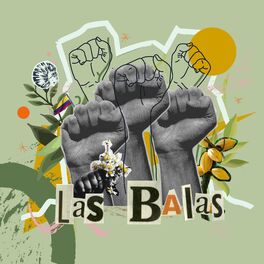 Album cover of Las Balas
