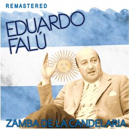 Album cover of Zamba de la Candelaria (Remastered)