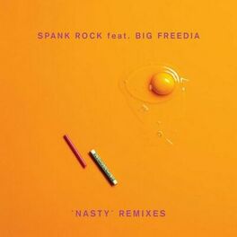 Album cover of Nasty Remixes (feat. Big Freedia)