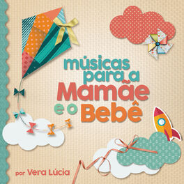 Album cover of Músicas para a Mamãe e o Bebê