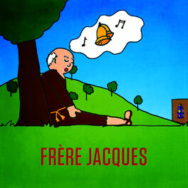 Album cover of Frère Jacques (Dormez-vous? ) - Single