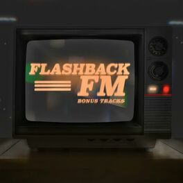 Album cover of Flashback FM (Bonus Tracks)