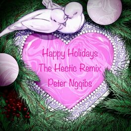 Album cover of Happy Holidays (The Hectic Remix)