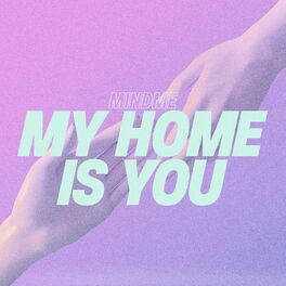 Album cover of My Home Is You