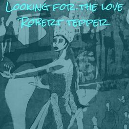 Album cover of Looking for the Love