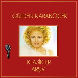 Album cover of Gülden Karaböcek Klasikler (Arşiv)