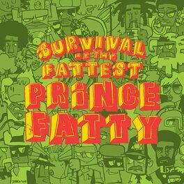 Album cover of Survival of the Fattest