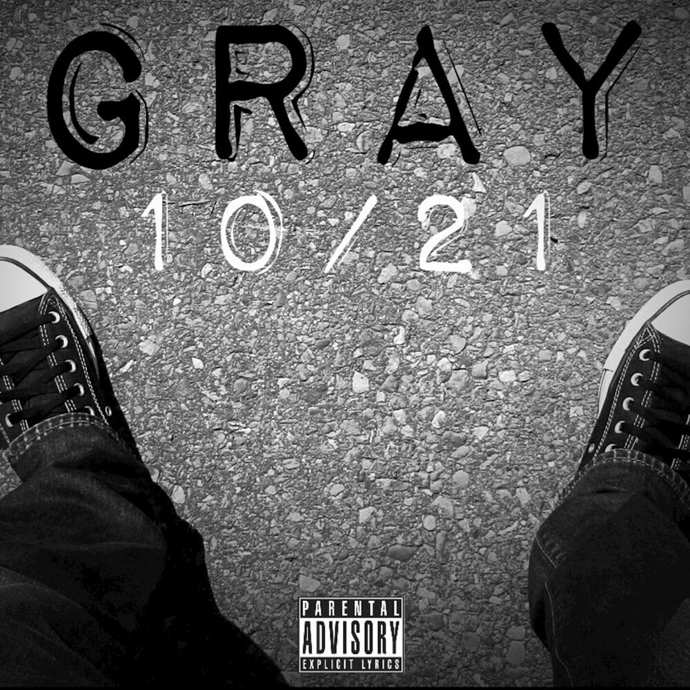 Feat gray. Gray Life. Life is Gray.