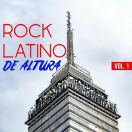 Album cover of Rock Latino De Altura Vol. 1
