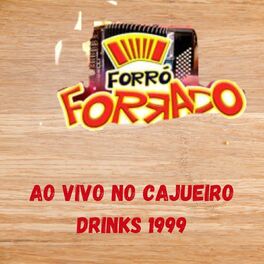 Album cover of AO VIVO NO CAJUEIRO DRINKS 1999
