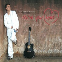 Album cover of Follow your heart