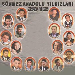 Album cover of Sönmez Anadolu Yıldızları 2012