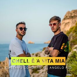 Album cover of Chell è 'a vita mia