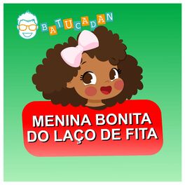 Album cover of Menina Bonita do Laço de Fita