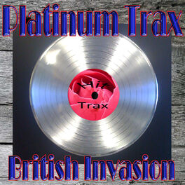 Album cover of Platinum Trax British Invasion