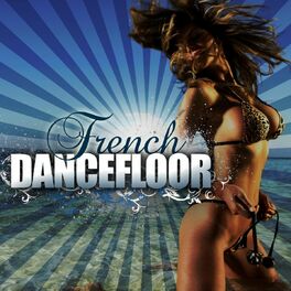 Album cover of French Dancefloor, Vol. 1