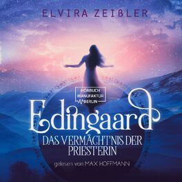 Album cover of Das Vermächtnis der Priesterin - Edingaard, Band 3 (ungekürzt)