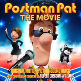 Album cover of Postman Pat: The Movie (Original Motion Picture Soundtrack)