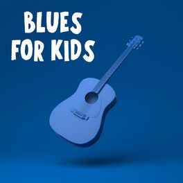 Album cover of Blues For Kids