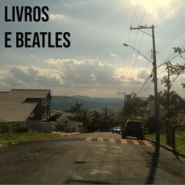 Album cover of Livros e Beatles
