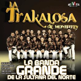 Album cover of La Banda Grande de la Sultana del Norte