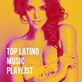 Album picture of Top Latino Music Playlist