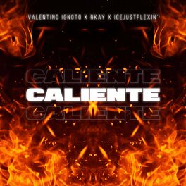 Album cover of Caliente (feat. Icejustflexin')