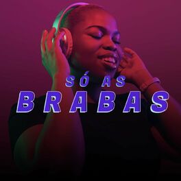 Album cover of Só as Brabas