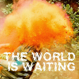 Album cover of The World Is Waiting