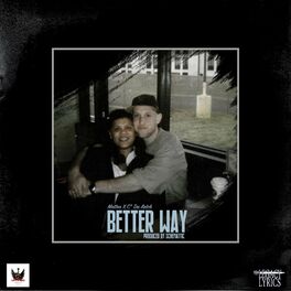 Album cover of Better Way (feat. Matteo, C* Da Artch & ScheMattic)