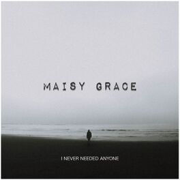 Album cover of I Never Needed Anyone