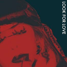 Album cover of Look for Love