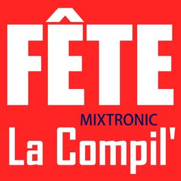 Album cover of Fête - La compil'
