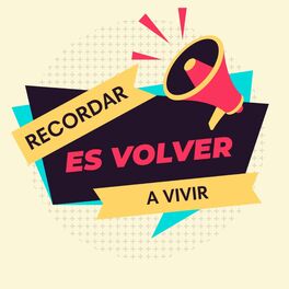 Album cover of Recordad es Volver a Vivir