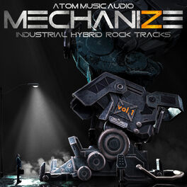 Album cover of Mechanize, Vol. 1: Industrial Hybrid Rock Tracks