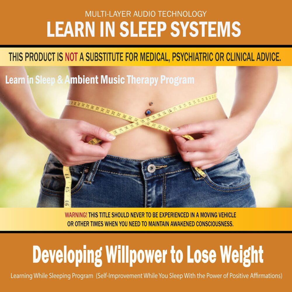 Developing Willpower To Lose Weight - Learning While Sleeping & Amb...