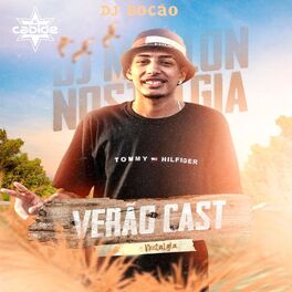 Album cover of VerãoCast 002 Nostalgia (feat. Dj Marlon & DJ Bocão)