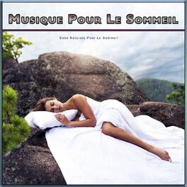 Album cover of Musique Pour Le Sommeil :Sons Naturels Pour Le Sommeil