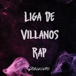 Album cover of Liga de Villanos Rap