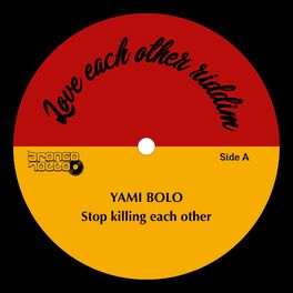 Album cover of Stop Killing each Other (feat. Yami Bolo)