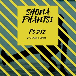 Album cover of Shona Phantsi (feat. Tman & Toolz)