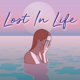 Album cover of Lost In Life