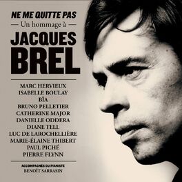 Album cover of Ne me quitte pas : Un hommage à Jacques Brel