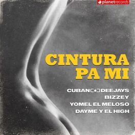 Album cover of Cintura Pa Mi