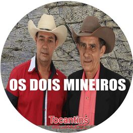 Album cover of Os Dois Mineiros
