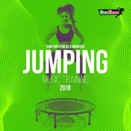 Album cover of Jumping Music Training 2018: EDM for Fitness & Workout