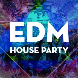 Album cover of EDM House Party