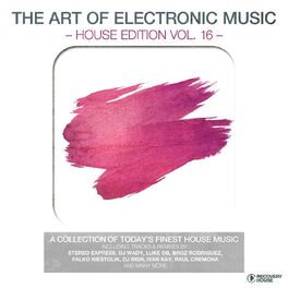 Album cover of The Art of Electronic Music - House Edition, Vol. 16