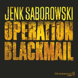Album cover of Operation Blackmail (Solveigh Lang-Reihe 1) (Thriller)
